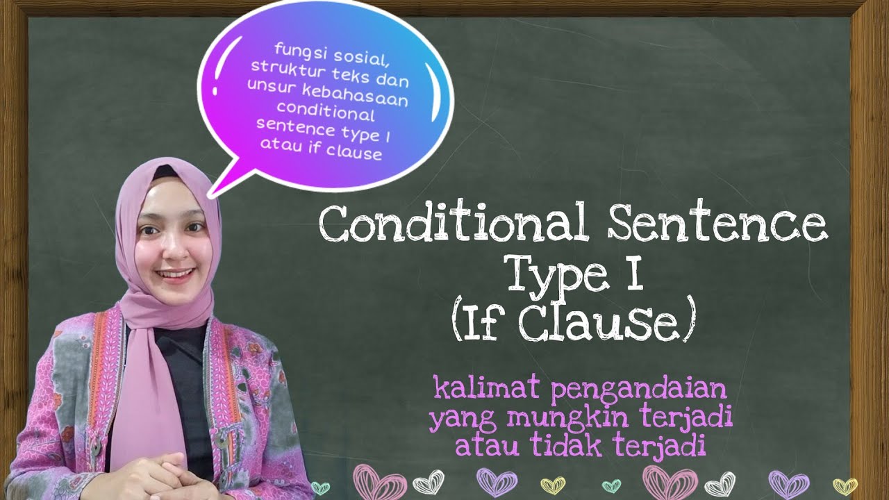Conditional Sentence Type 1 | If Clause