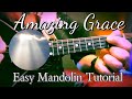 Easy Mandolin Tutorial: Amazing Grace