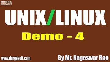 UNIX/LINUX tutorial || Demo - 4 || by Mr. Nageswar Rao On 19-03-2020 @9PM