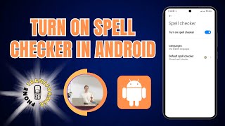 How to Turn on Spell Checker in Android - Enhance Your Typing! screenshot 1
