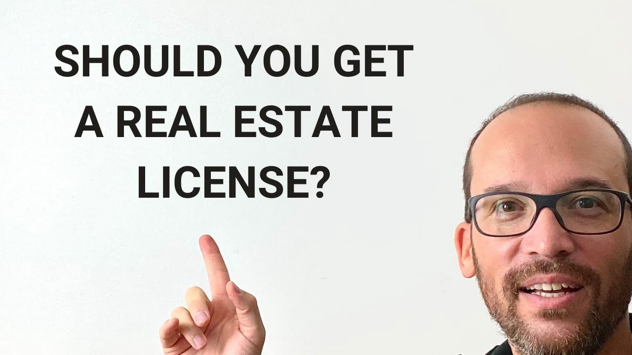 Should you get your real estate license?