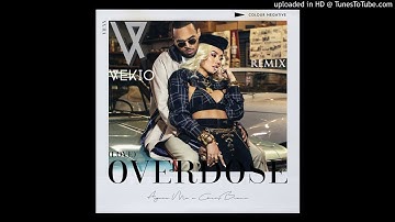 AGNEZ MO - Overdose (Ft. Chris Brown) [Vekio Remix]