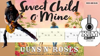 Guns N' Roses  Sweet Child O' Mine Free Tabs By Kims Music /Tabs Cover Voice And All Slash Solo.