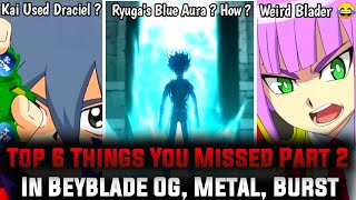 Top 6 Things You Missed In Beyblade All Series Beyblade Og Beyblade Metal Beyblade Burst Afs