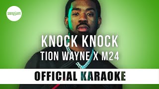 Tion Wayne x M24 - Knock Knock (Official Karaoke Instrumental) | SongJam Resimi