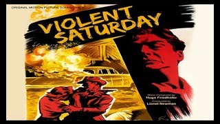 حصرياً فيلم الإثارة والتشويق ( Violent Saturday ) إنتاج 1955 لـ فيكتور ماتيور