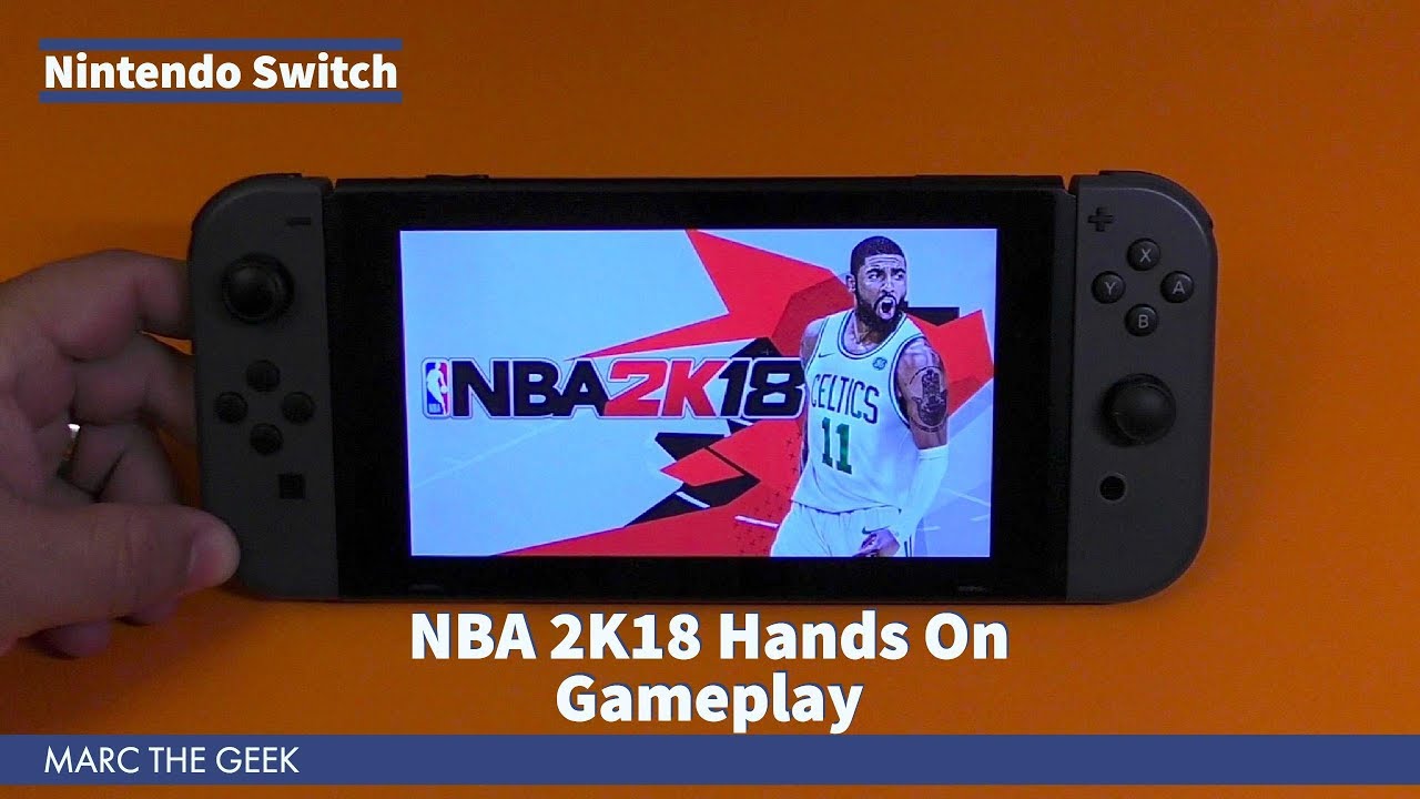 Nintendo Switch: NBA 2K18 Hands Gameplay