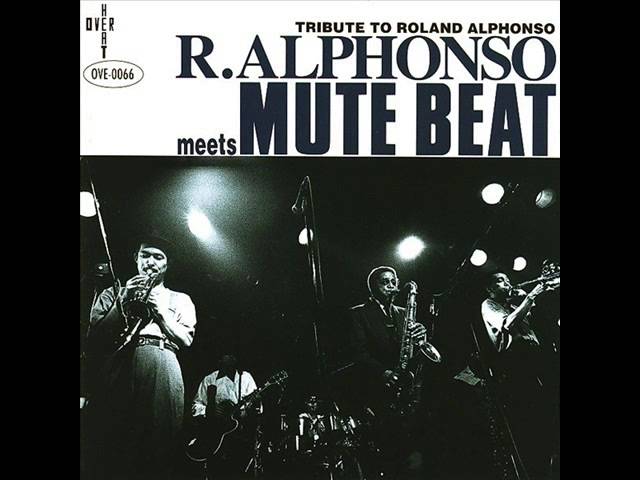 在 YouTube 上观看 Roland Alphonso Meets Mute Beat - 02 Kiyev No Sora