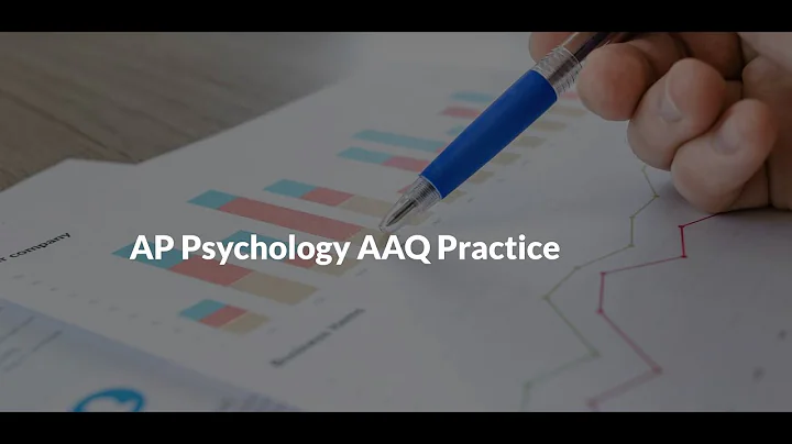 AP Psychology AAQ | Step-by-Step Tutorial