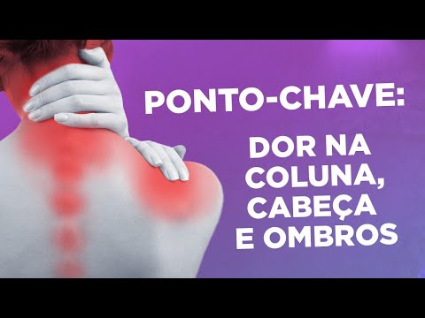 Ponto-Chave: Dor na Coluna, Cabeça e Ombros - ERROS NO FINAL!