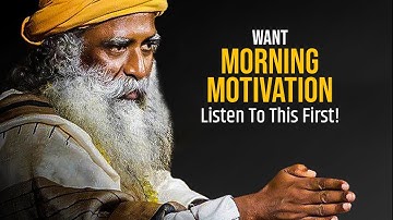 The No.1 Morning Motivation Mistake Your Making- Sadhguru