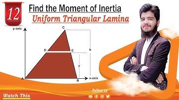 Discover Moment of Inertia of Triangular Lamina 2023