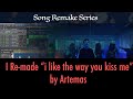 I re-make &quot;i like the way you kiss me&quot; by Artemas entirely from scratch in Logic