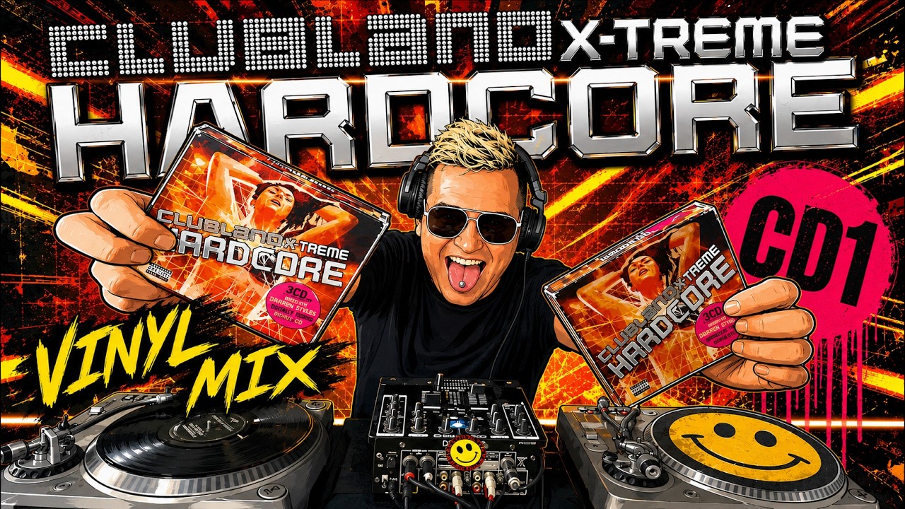 Clubland X-Treme Hardcore (CD1) | Darren Styles Vinyl Mix | No