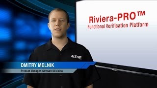 1.0 Riviera-PRO™ Overview: Advanced Verification Platform