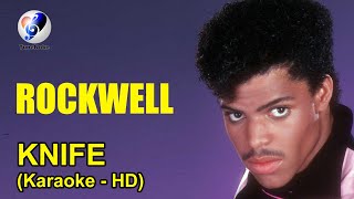 Video thumbnail of "Knife - Rockwell (Minus One - Lyrics - Karaoke)"
