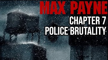 Part 1, Chapter 7: Police Brutality Walkthrough  |  Max Payne Walkthrough (No Commentary)
