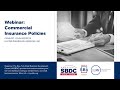 Business Insurance Webinar Series: Session II, Intro to Commercial Insurance Policies