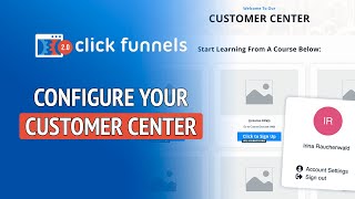 How to Configure Customer Center in Clickfunnels 2.0 - Clickfunnels 2.0 Tutorial by CF Power Scripts 103 views 2 months ago 6 minutes, 55 seconds