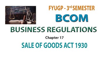FYUGP   3RD SEM BCOM    BUSINESS REGULATIONS  CH 17