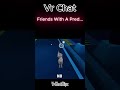 VR Chat Has Predator Supporters.. #vrchat #proximitychat #predator