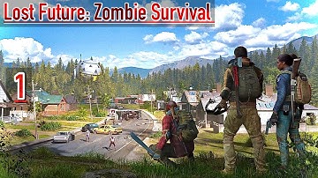 Lost Future: Zombie Survival Part 1. Gameplay Walkthrough (iOS,Android) #lostfuture #zombiesurvival