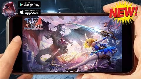 TALES OF NOIR (OFFICIAL) 2023 New-Online MMORPG Mobile Android-Gameplay