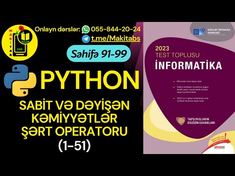 DİM TEST TOPLUSU 2023 İNFORMATİKA | PYTHON PROQRAMLAŞDIRMA DİLİ. ŞƏRT OPERATORU | Test 1-51