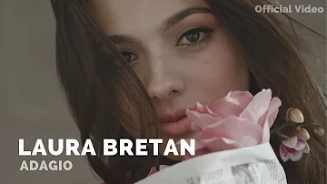 Laura Bretan - Adagio [Official Video]