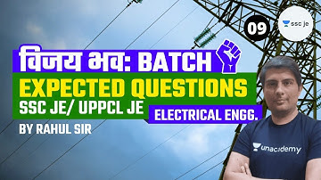 6:00 PM - SSC/UPPCL JE 2020-21 | Electrical Engineering Expected Questions by Rahul Sharma | Day-9