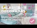 80 SALAS DECORADAS - Salas modernas escolhidas especialmente pra você se inspirar pra decorar a sua!