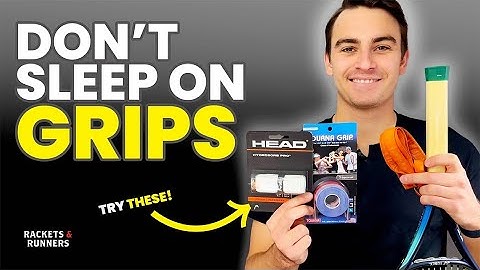 Everything you need to know about grips in tennis | Rackets & Runners