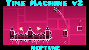 Geometry Dash Steam - Time Machine v2 - NePtunE