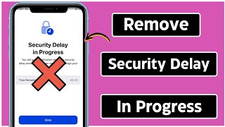 How to turn off security Delay in Progress || How to Remove Security Delay on iPhone || 2024