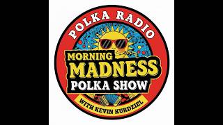 Morning Madness with Kevin Kurdziel