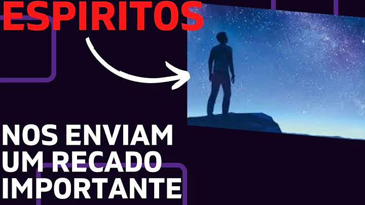 A ESPIRITUALIDADE NOS ENVIA UM IMPORTANTE RECADO
