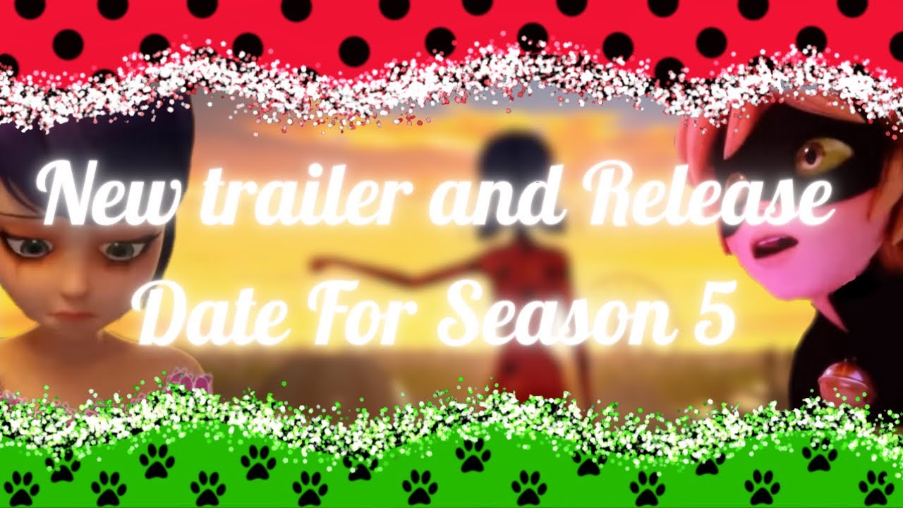 Miraculous Ladybug Season 5 Finale Trailer Leaked — Eightify