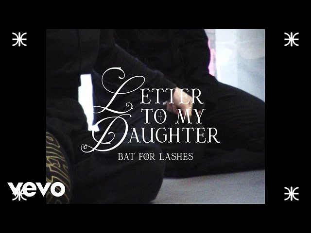 Bat For Lashes - Letter To My Daughter ( Behind The Scenes)