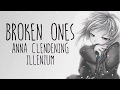 Nightcore Broken Ones Illenium Anna Clendening LYRICS mp3