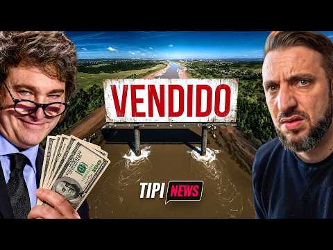 Did Milei SELL the Paraná River?!