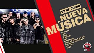 #NuevaMúsica | LIT killah, Duki, Emilia, Tiago PZK, FMK, Rusherking, Maria Becerra &amp; Big One y más