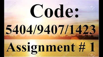 AIOU Solved Assignment No 1 Code 5404 Autumn 2020 | AIOU Solved Assignment No 1 Code 9407 Autumn 20