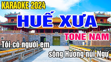 Huế Xưa Karaoke Tone Nam Nhạc Sống gia huy beat
