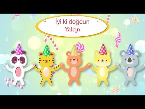 İyi ki Doğdun YALÇIN - İsme Özel Çocuk Doğum Günü Şarkısı