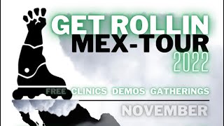 Get Rollin MexTour 2022 (FREE VOD)