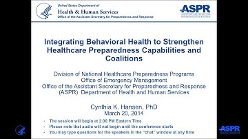 Integrating Behavioral Health to Strengthen Healthcare Preparedness Capabilities and Coalitions