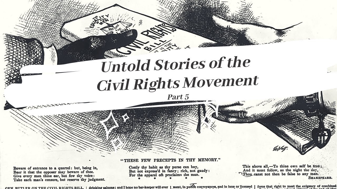 Untold Series of the Civil Rights Movement The Civil Rights Cases YouTube