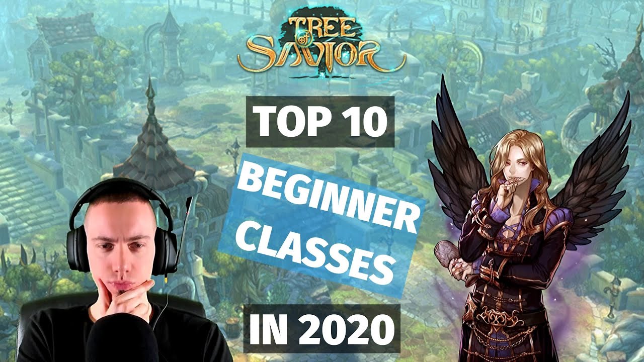 tree of savior all class  2022 Update  Tree of Savior - Top 10 Beginner Classes in 2020