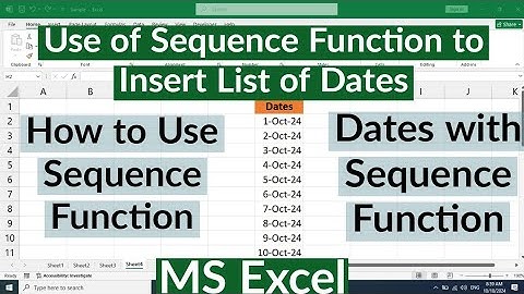How to Use Sequence Function to Insert Dates in Excel | Sequence Function to Insert list of Dates