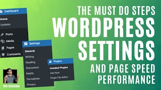 The Must Do Steps for Wordpress Settings, Media and Performance  Wordpress Tutorial 2023